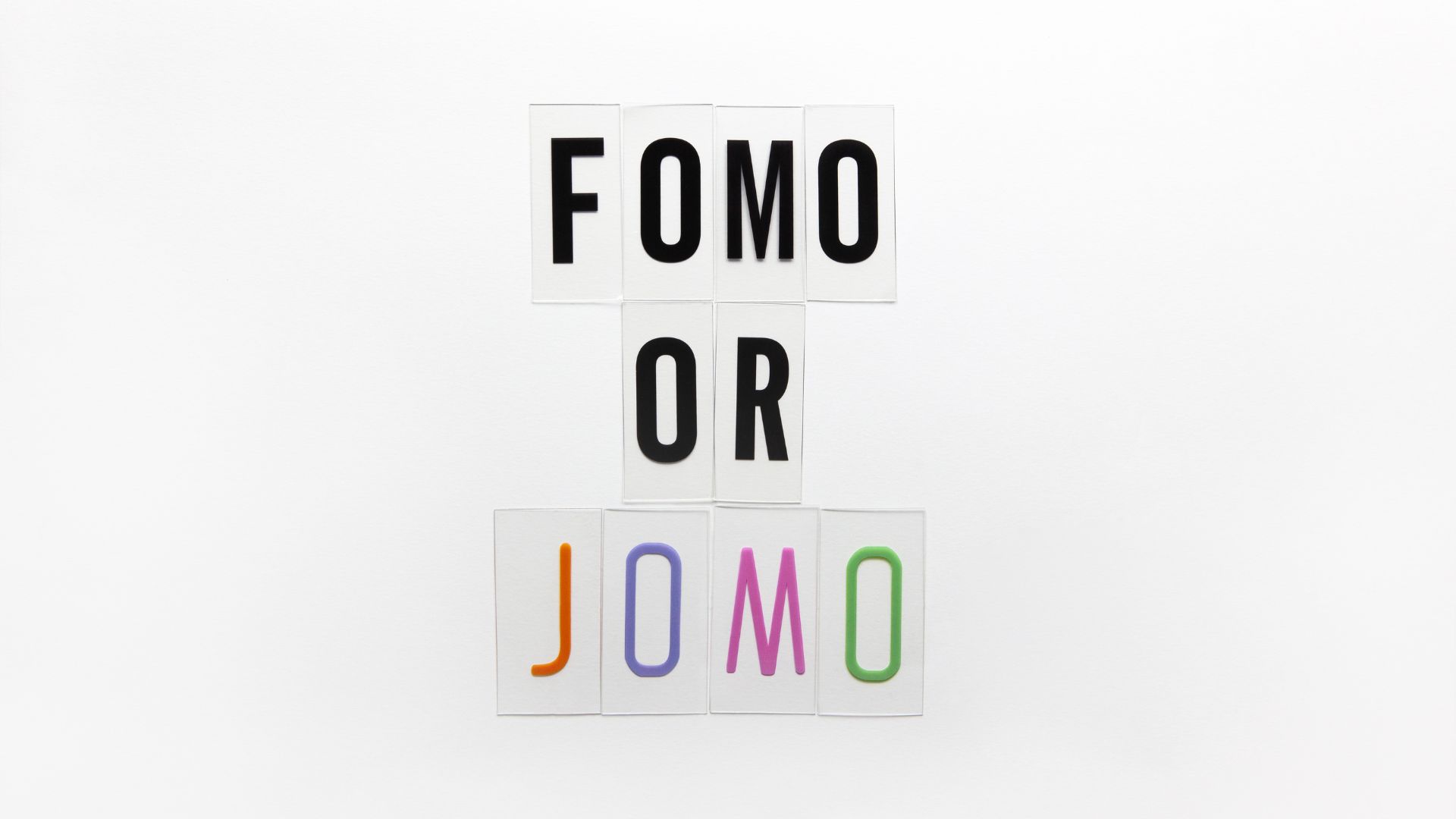 fomo_or_jomo.jpg
